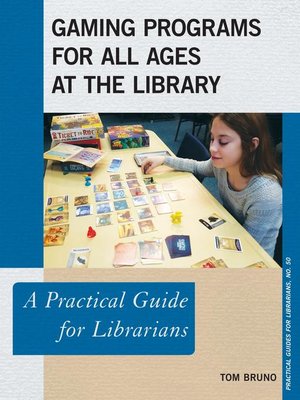 cover image of Gaming Programs for All Ages at the Library
